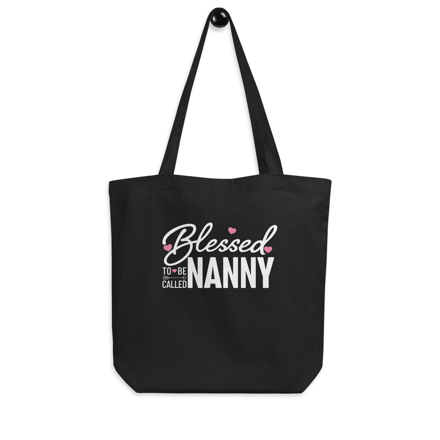 Blessed to be called Nanny Eco Tote Bag